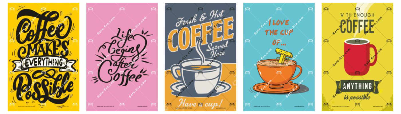 General Posters - Coffee & Tea Corner Posters: Five retro-style posters for coffee lovers. Quotes include: "Coffee makes everything possible," "Life begins after coffee," "Fresh & Hot Coffee Served Here," "I love the cup of..." with a razor in a cup, and a quote with a steaming red coffee mug.