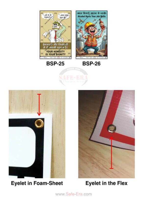Safe-Era safety poster collage (BSP 25-26) focusing on workplace honesty and alcohol awareness, with detailed product images demonstrating eyelet installation in foam-sheet and flex material for industrial sign mounting.
