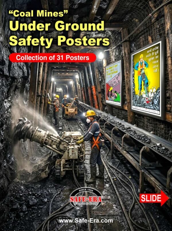 Coal Mines Under Ground Safety Posters Collection for Workplace and Industrial Safety by Safe-Era